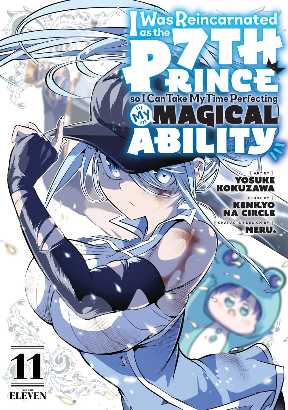I Was Reincarnated as the 7th Prince so I Can Take My Time Perfecting My Magical Ability, Volume 11